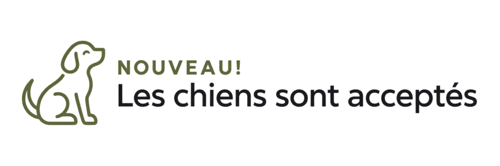 Nouveau! Les chiens sont acceptés.